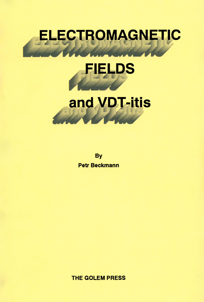 Electromagnetic Feilds and VDT-itis