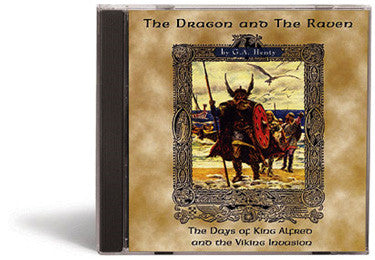 The Dragon & The Raven: The Days of King Alfred and the Viking Invasion - Audio Book
